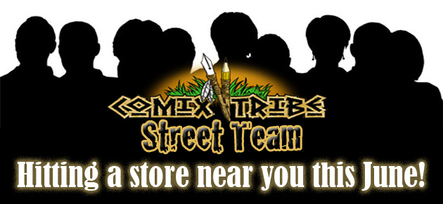 ComixTribe Street Team Hitting a store near you this June