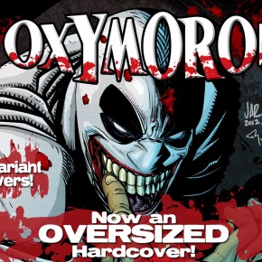 Oxymoron Hardcover Now Oversized!